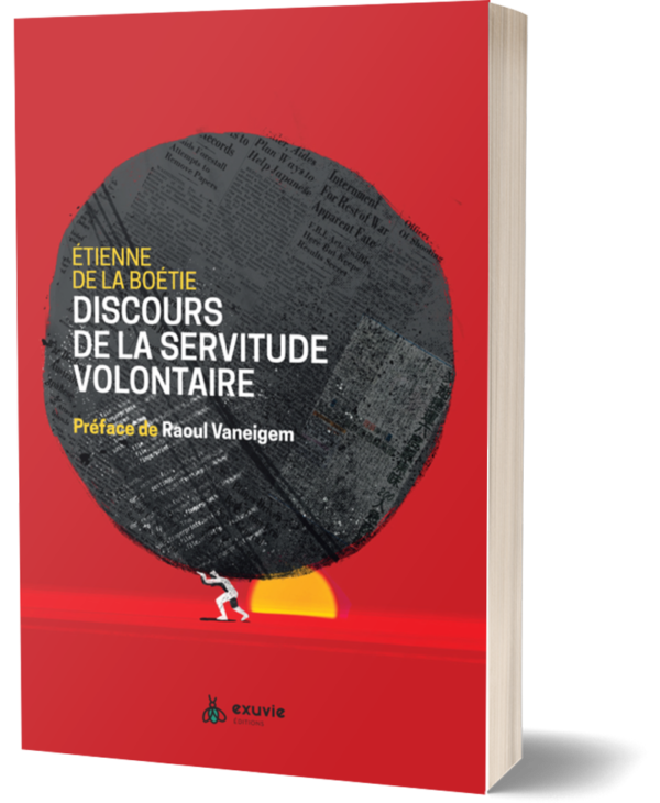 Etienne De La Boetie Discours De La Servitude Volontaire