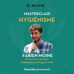 Masterclass Hygiénisme par Fabien Moine