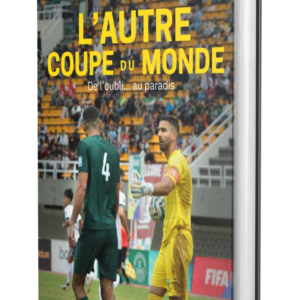 L'autre coupe du monde