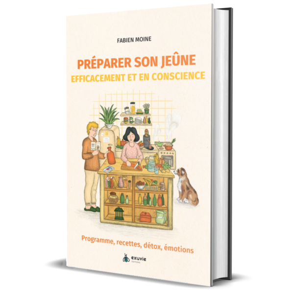 Préparez son jeûne - Fabien Moine Préparez son jeûne - Fabien Moine
