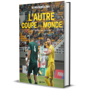 Couverture du livre L’autre coupe du monde, de Romain Molina (Éditions Exuvie)
